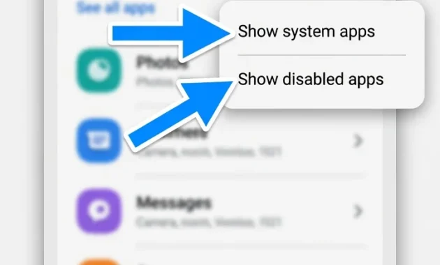 Android Settings Apps screen showing the menu option to display hidden system apps and disabled apps in the full app list
