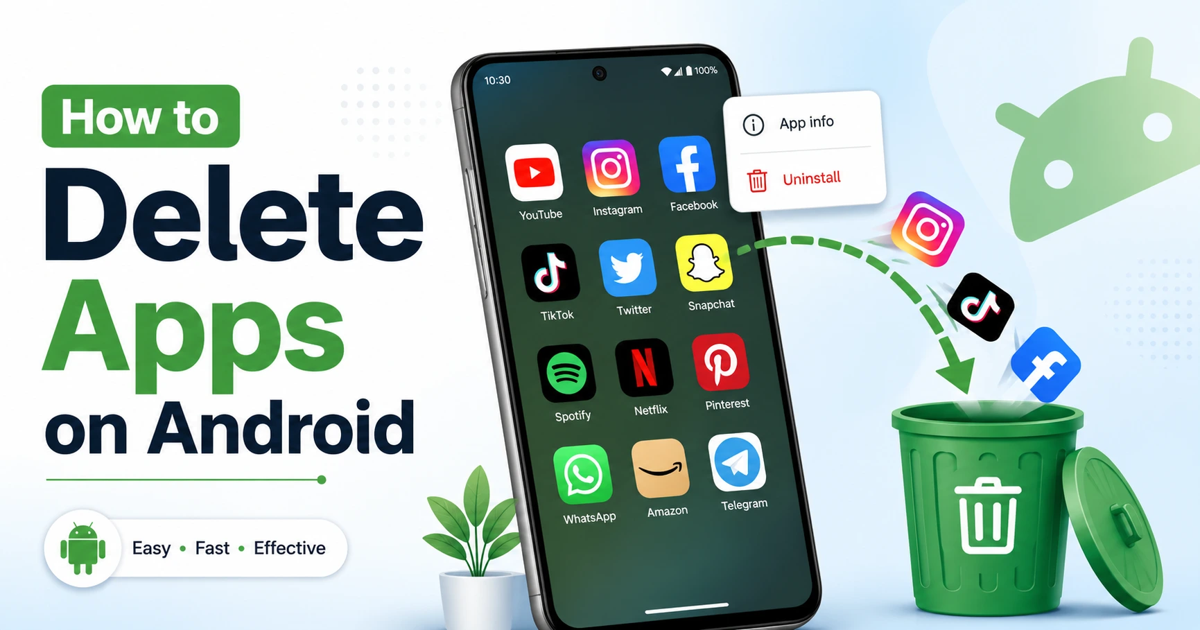 Featured image for how to delete apps on android guide, showing illustration of Android phone with trash icon and deletion arrows representing app removal process